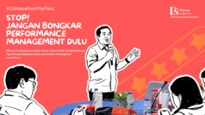 The Missing Conversation jangan bongkar performance management dulu